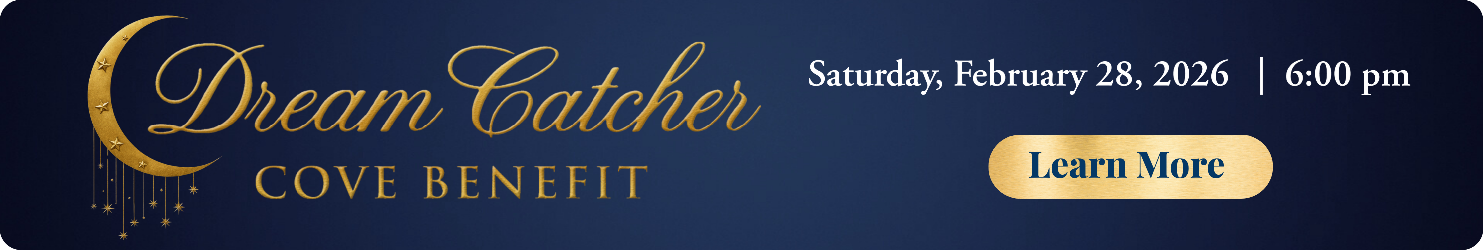 Dream Catcher Cove Benefit - Saturday, February 28, 2026