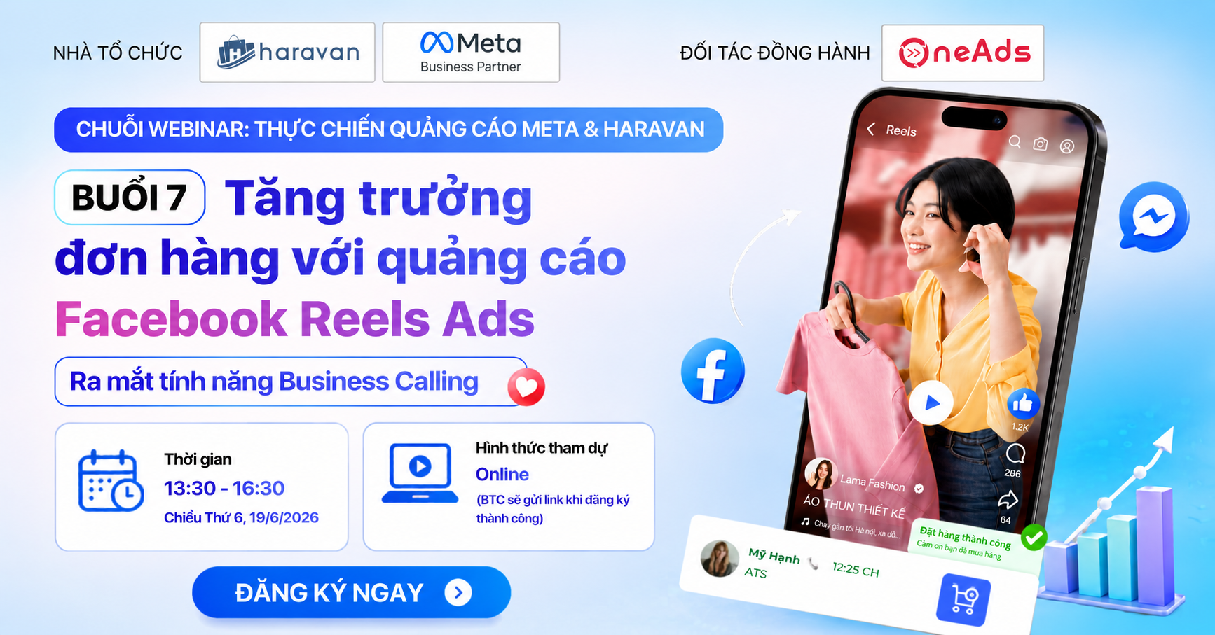 [Chuỗi Webinar] Buổi 7: Tăng trưởng đơn h&agrave;ng với Facebook Reels Ads & ra mắt t&iacute;nh năng Business Calling