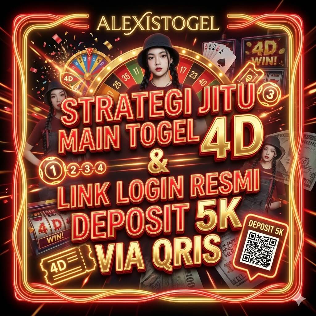 Strategi Jitu Main Togel 4D & Link Login Resmi Deposit 5K Via QRIS by Hey siriusly