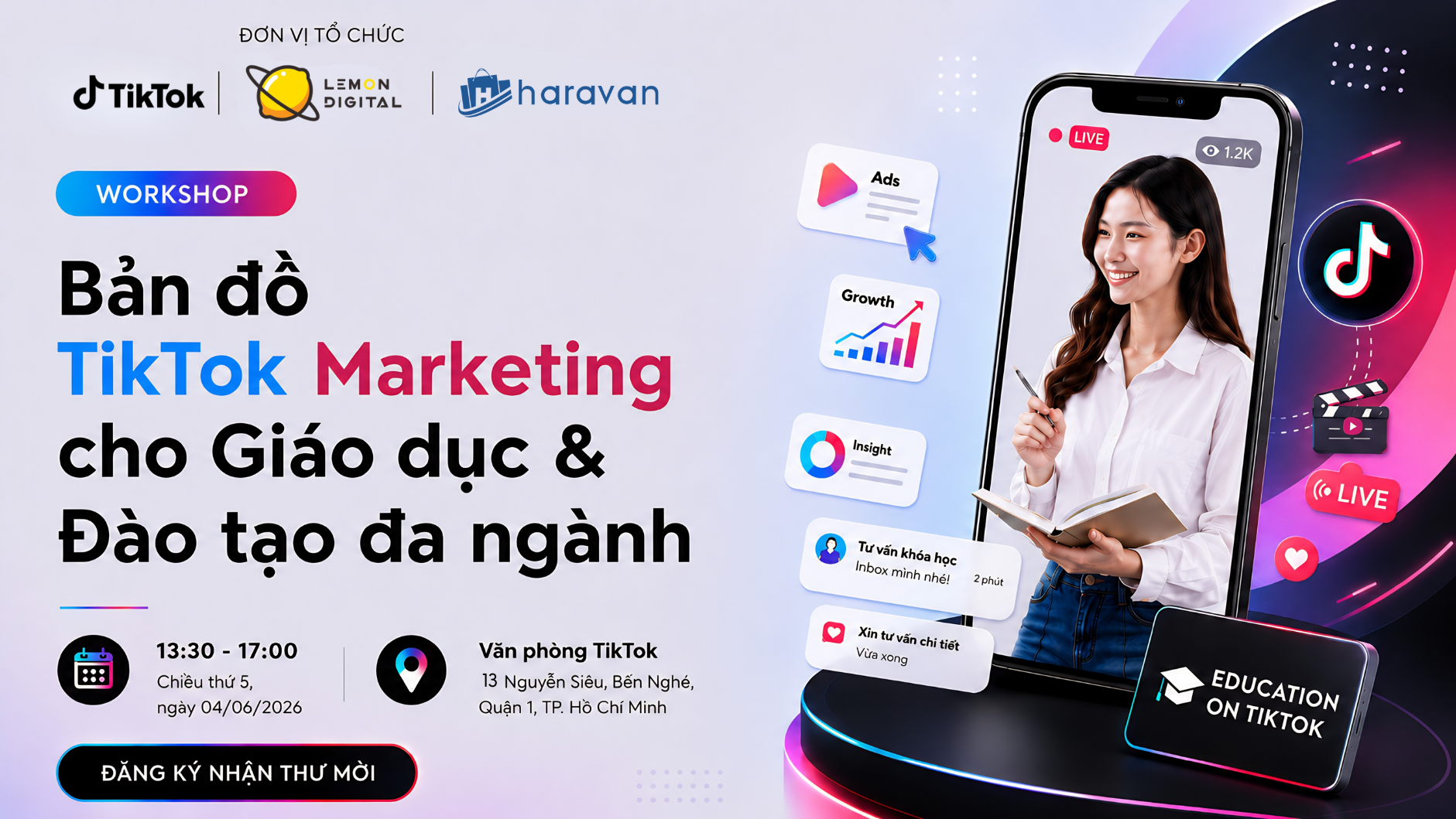 [Workshop TP.HCM] Bản đồ TikTok Marketing cho Gi&aacute;o dục & Đ&agrave;o tạo đa ng&agrave;nh