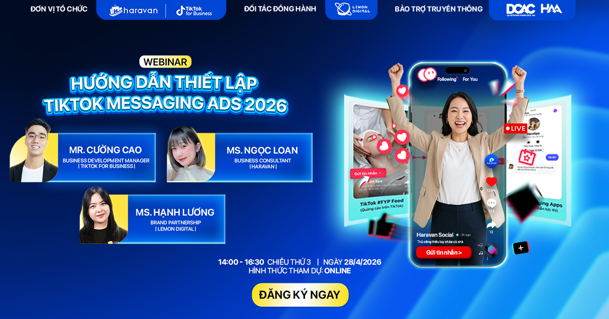 [Webinar 28/4] Hướng dẫn thiết lập TikTok Messaging Ads 2026